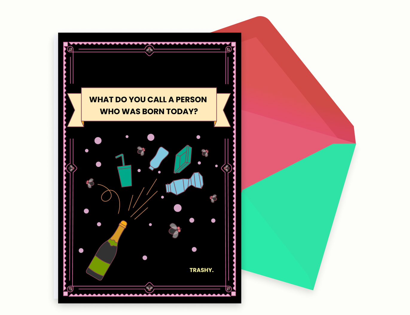 Trashy Greetings - Birthday - Version 5.png