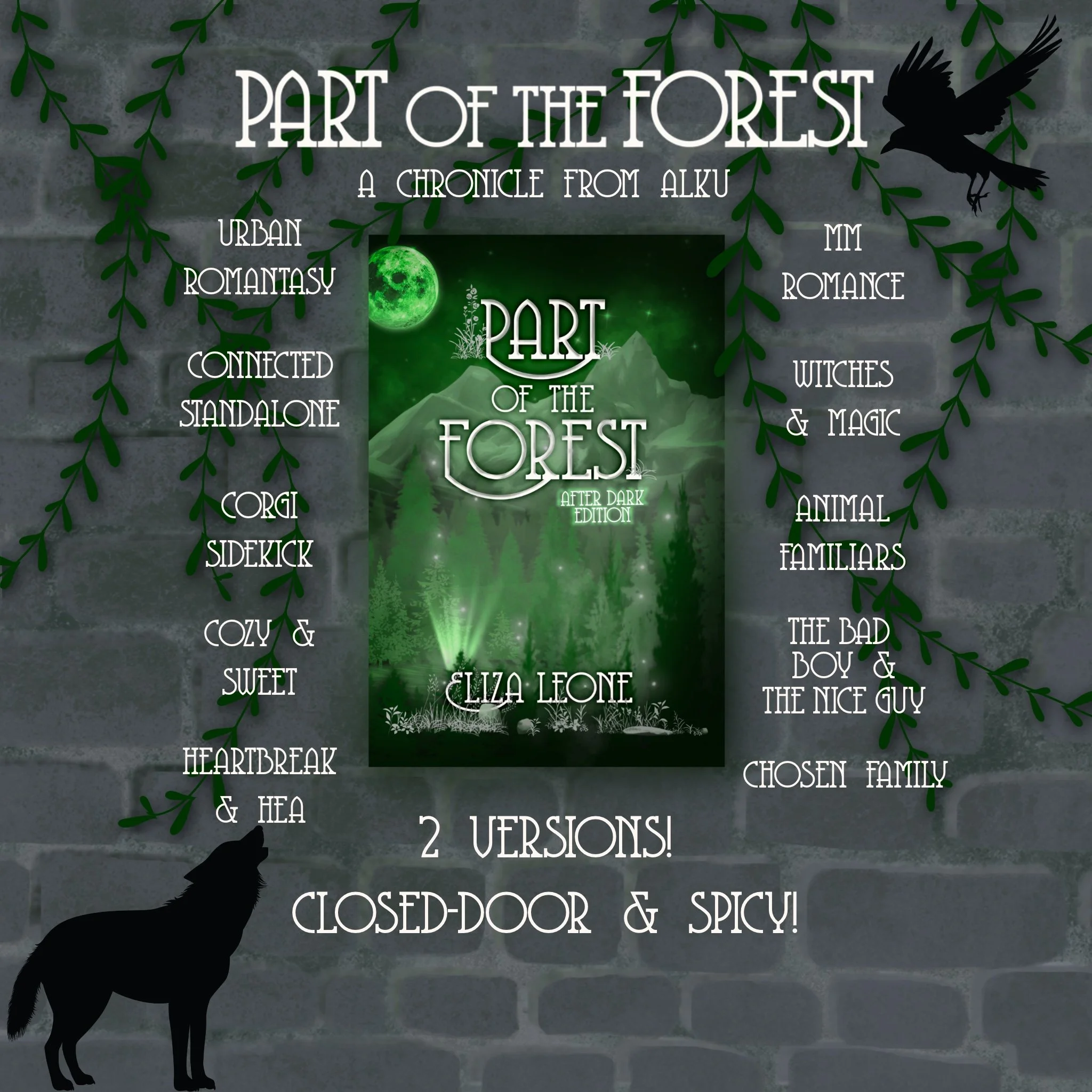 A poster titled 'Part of the Forest' featuring a dark, mystical forest scene with a green moon, mountains, and glowing green lights. The poster is surrounded by green leaves and silhouettes of a wolf and a bird, with text listing various themes and the event date, November 27th.