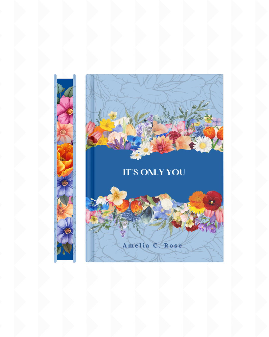 It's Only You (Pre-order!)