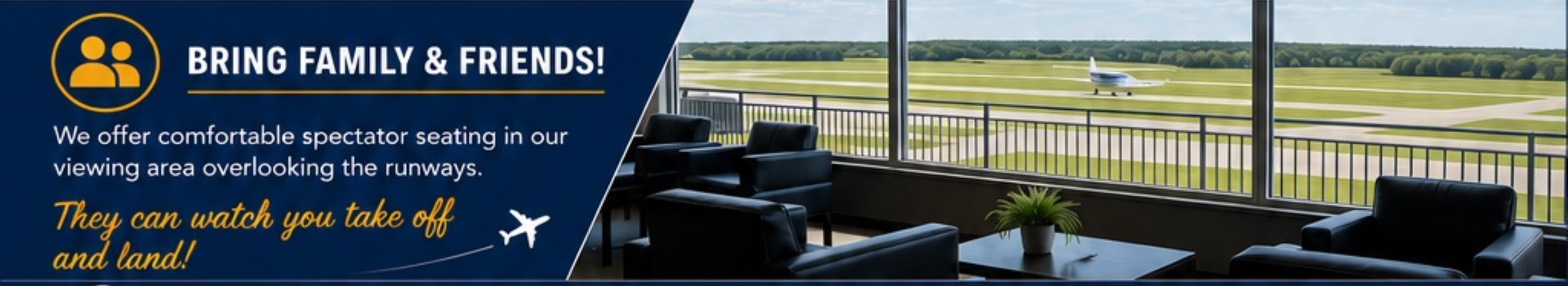 An airport observation deck with comfortable seating overlooking runways and a plane taking off, with a sign encouraging bringing family and friends to watch takeoff and land.