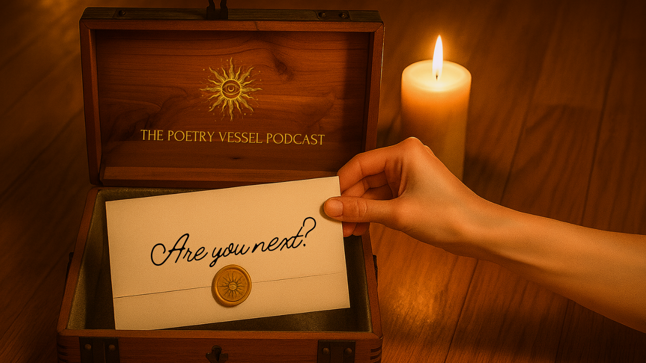The Mystery Box. A hand opening a wooden box labeled 'The Poetry Vessel Podcast' with an eye symbol, a candle, and a card that reads 'Are you next?'