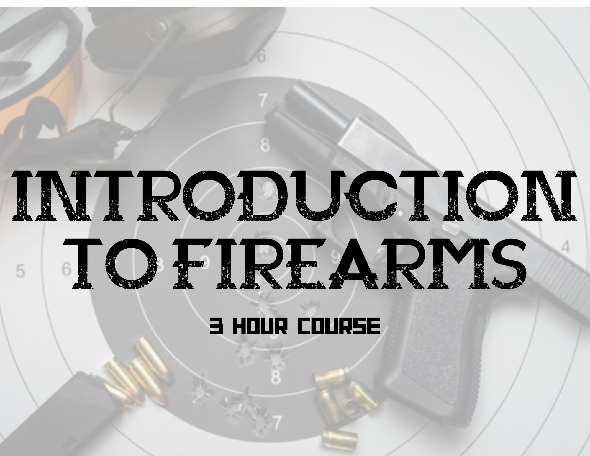 Intro to Firearms