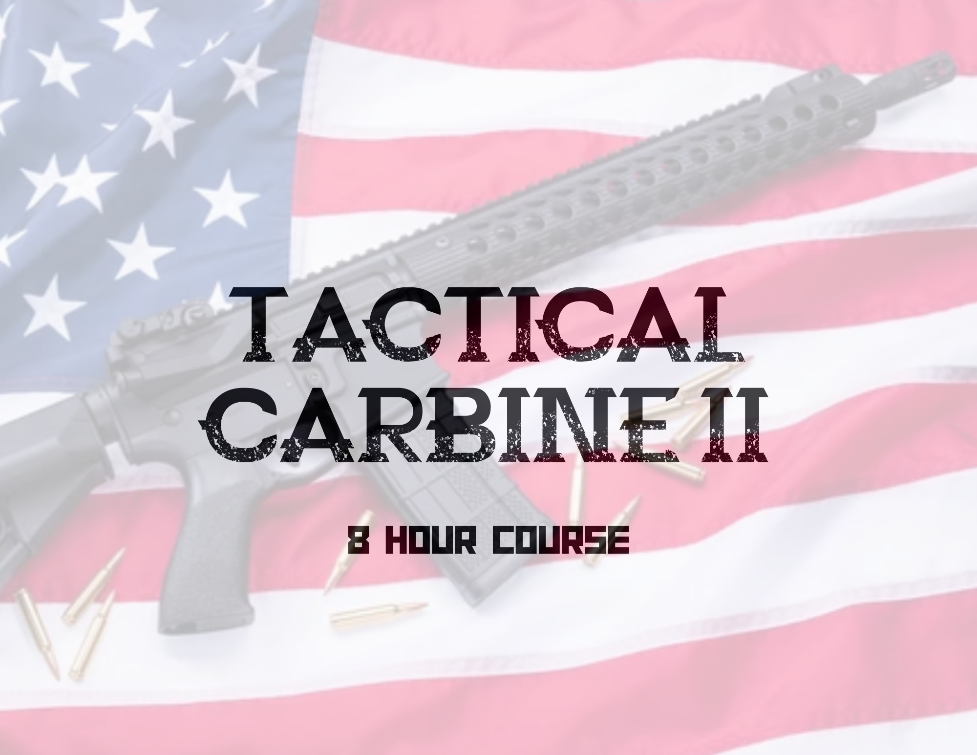 Tactical Carbine II