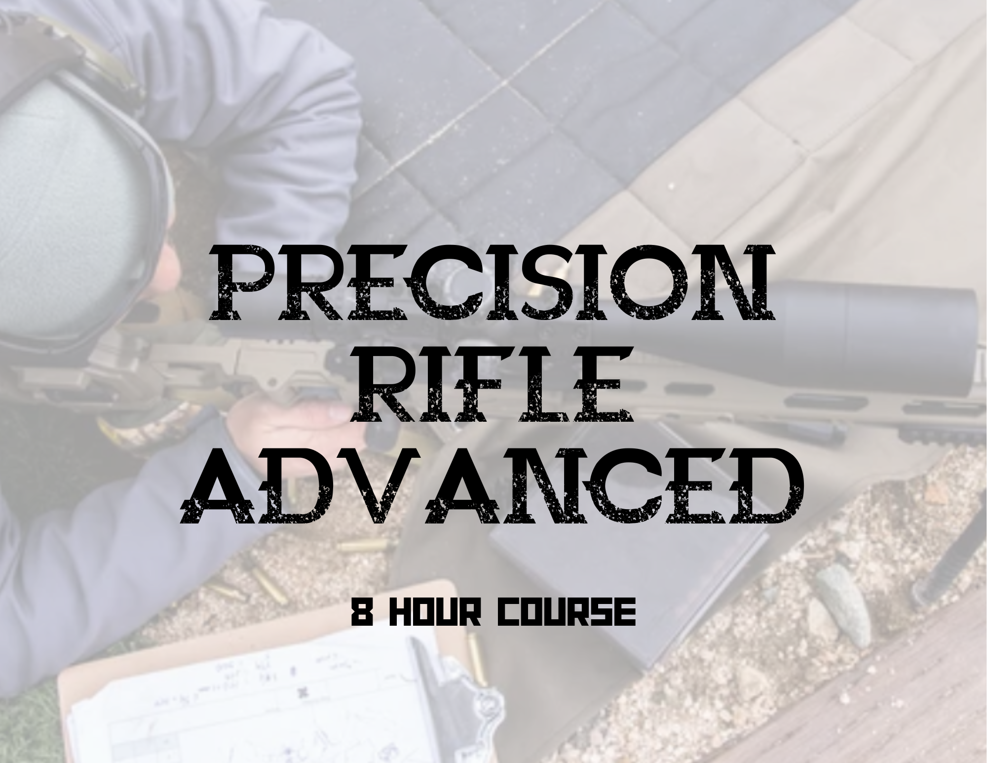 Precision Rifle Advanced