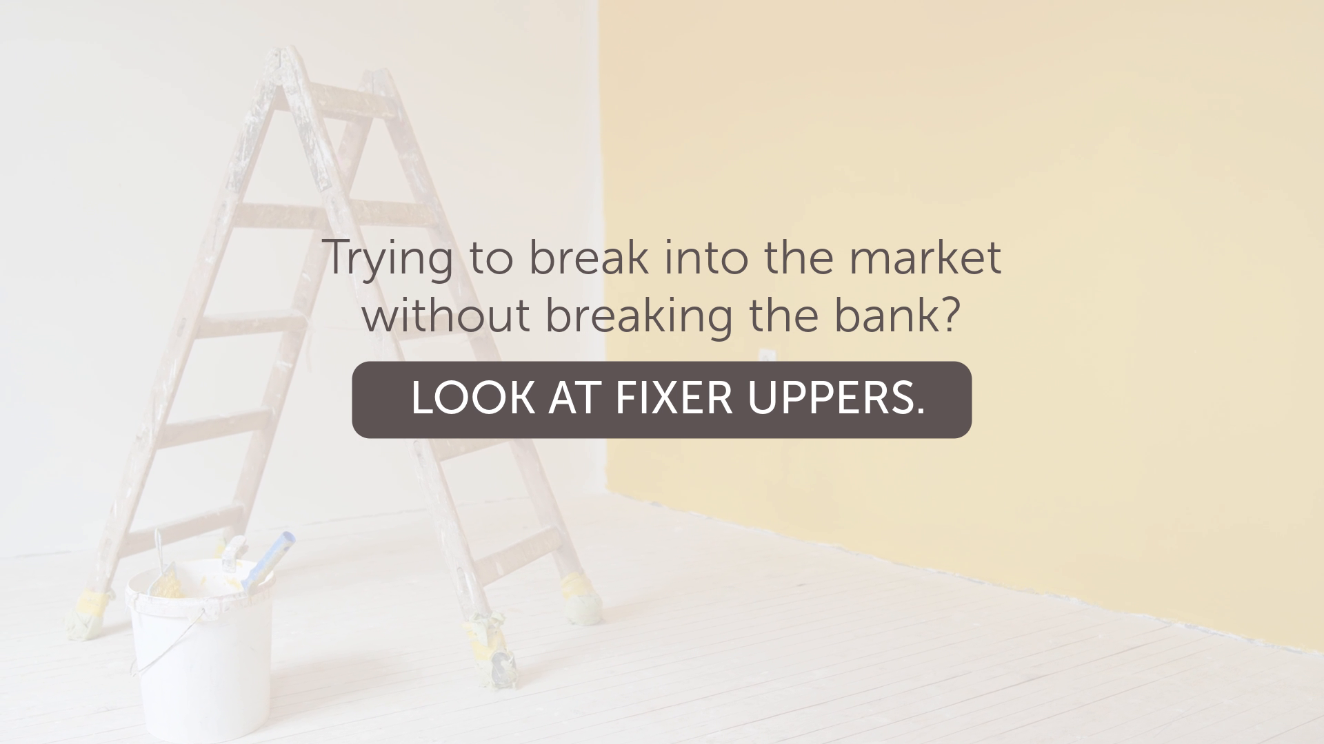 The Benefit of Buying a Fixer Upper Today