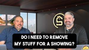 Do I need to Remove My Stuff when Selling My House?