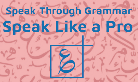 'Speak Through Grammar, Speak Like a Pro' course with The Arabiker Logo inside