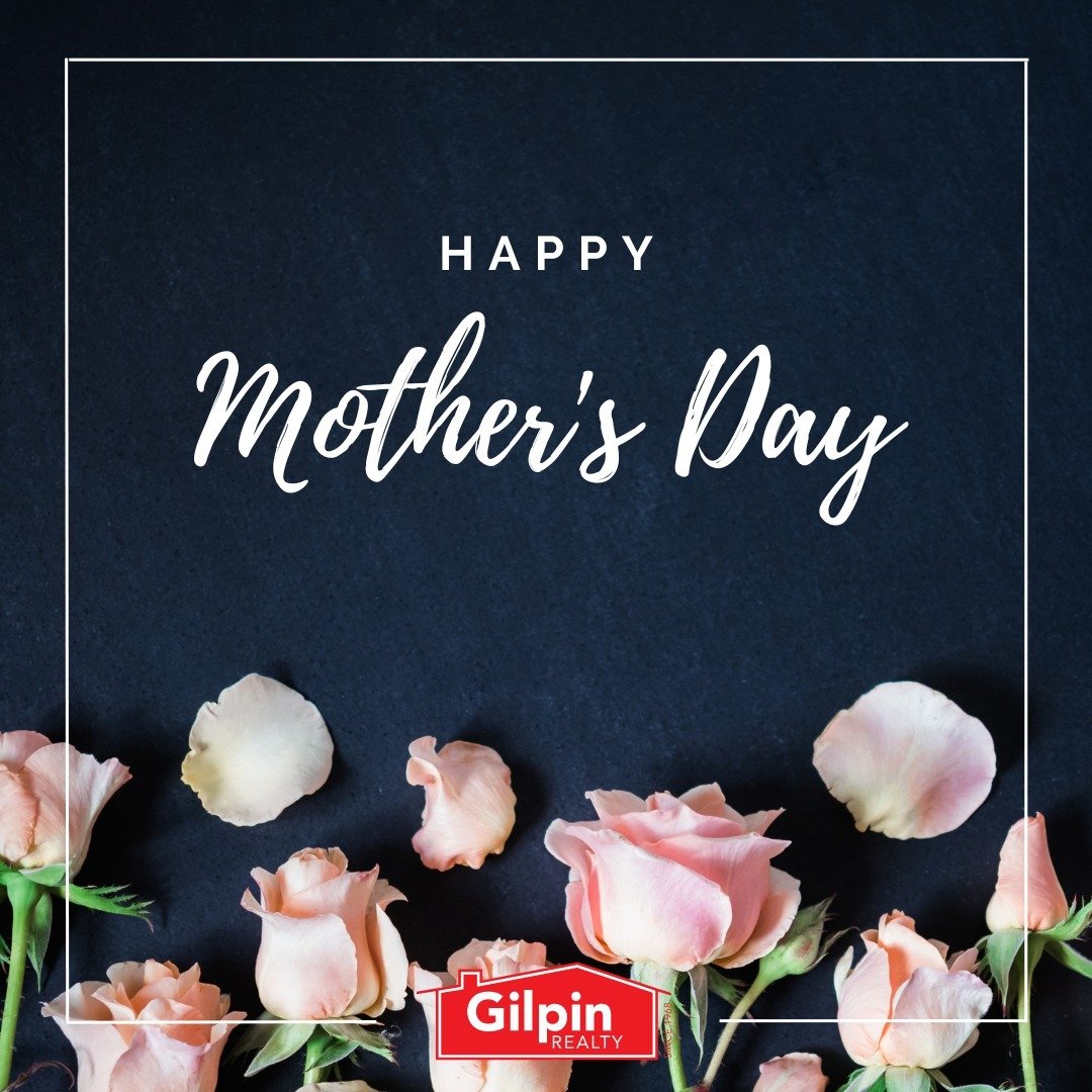 Happy Mother's Day!
.
.
.
.
#GilpinRealty #Snohomish #RealEstate #HouseHunting #HomesForSale
