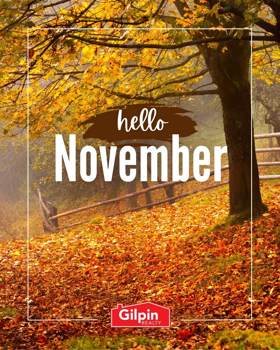 Hello November!
.
.
.
.
#GilpinRealty #Snohomish #RealEstate #HouseHunting #HomesForSale