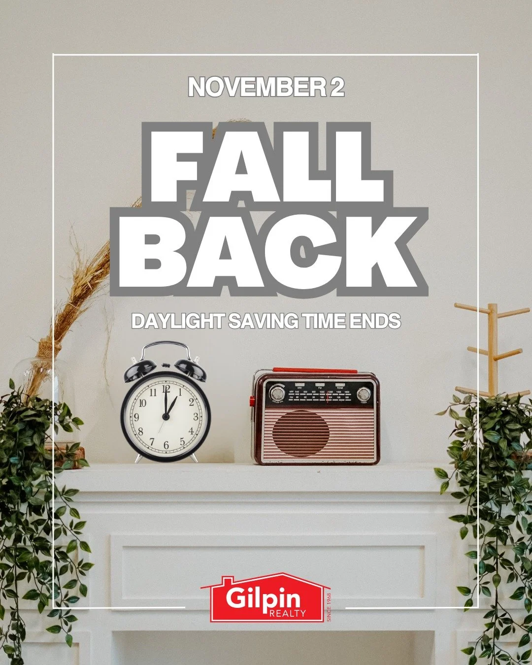 Fall Back!

Daylight Saving Time Ends!
.
.
.
#GilpinRealty #Snohomish #RealEstate #HouseHunting #HomesForSale