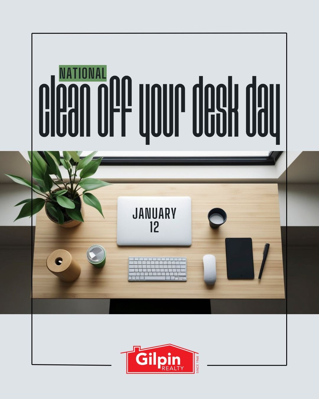 National Clean Off Your Desk Day!
.
.
.
.
#GilpinRealty #Snohomish #RealEstate #HouseHunting #HomesForSale
