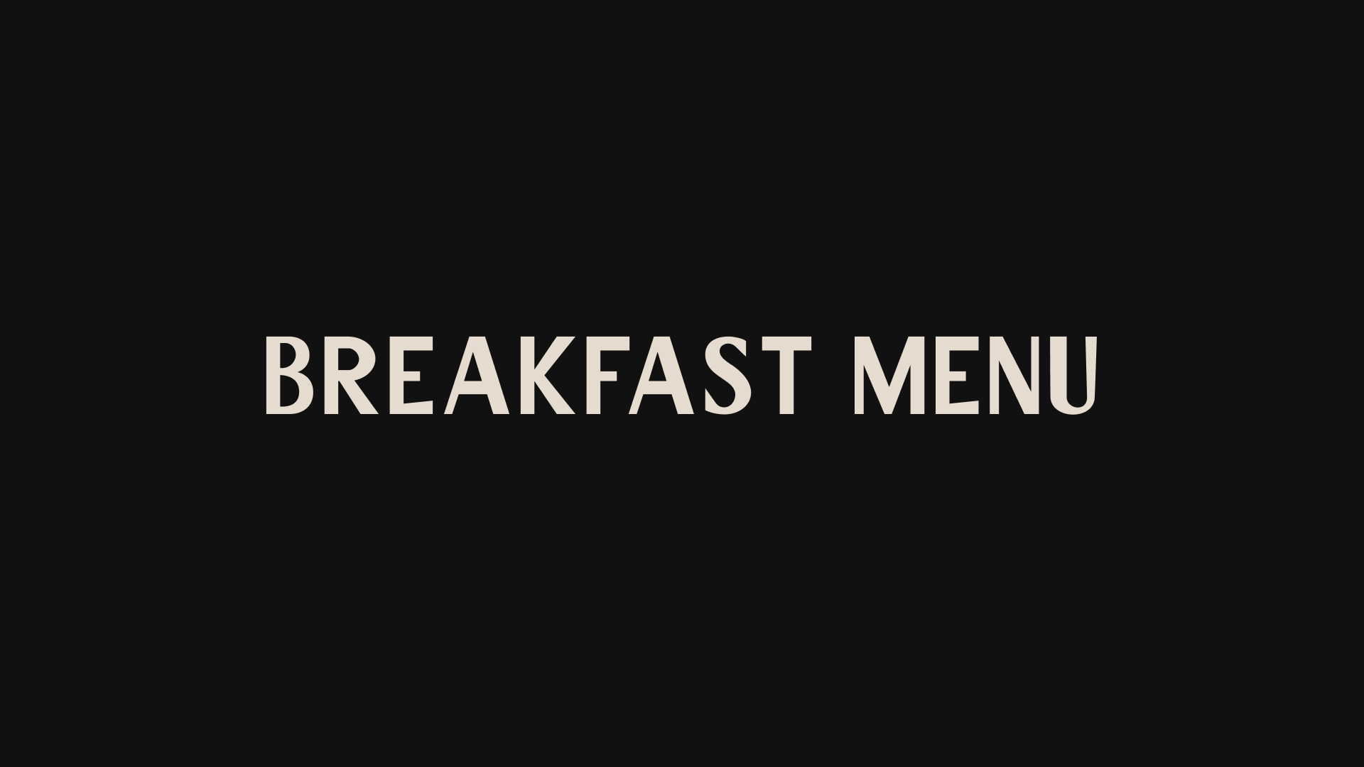 Breakfast Menu