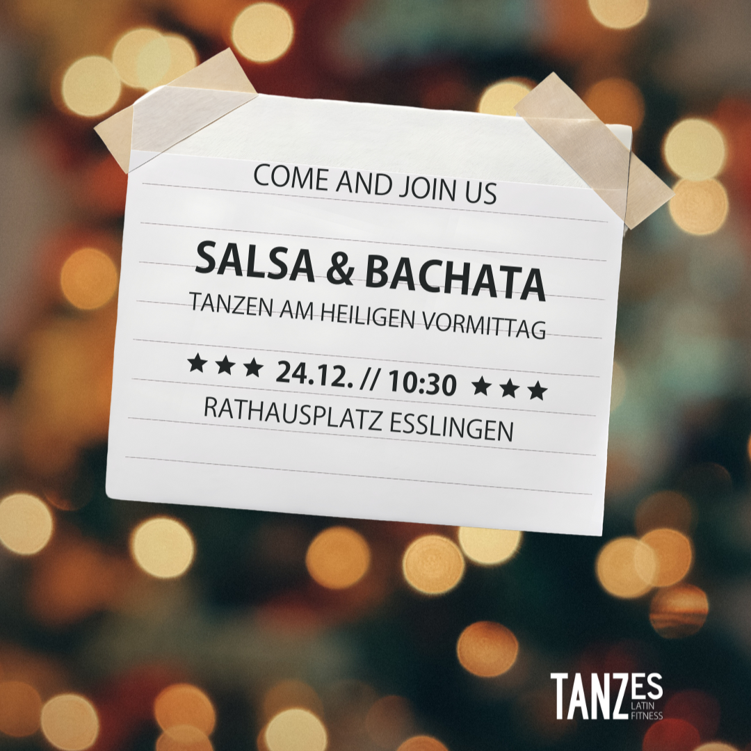 Salsa &amp; Bachata am Heiligen Vormittag in Esslingen