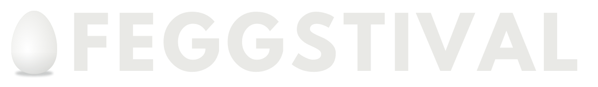 The Feggstival