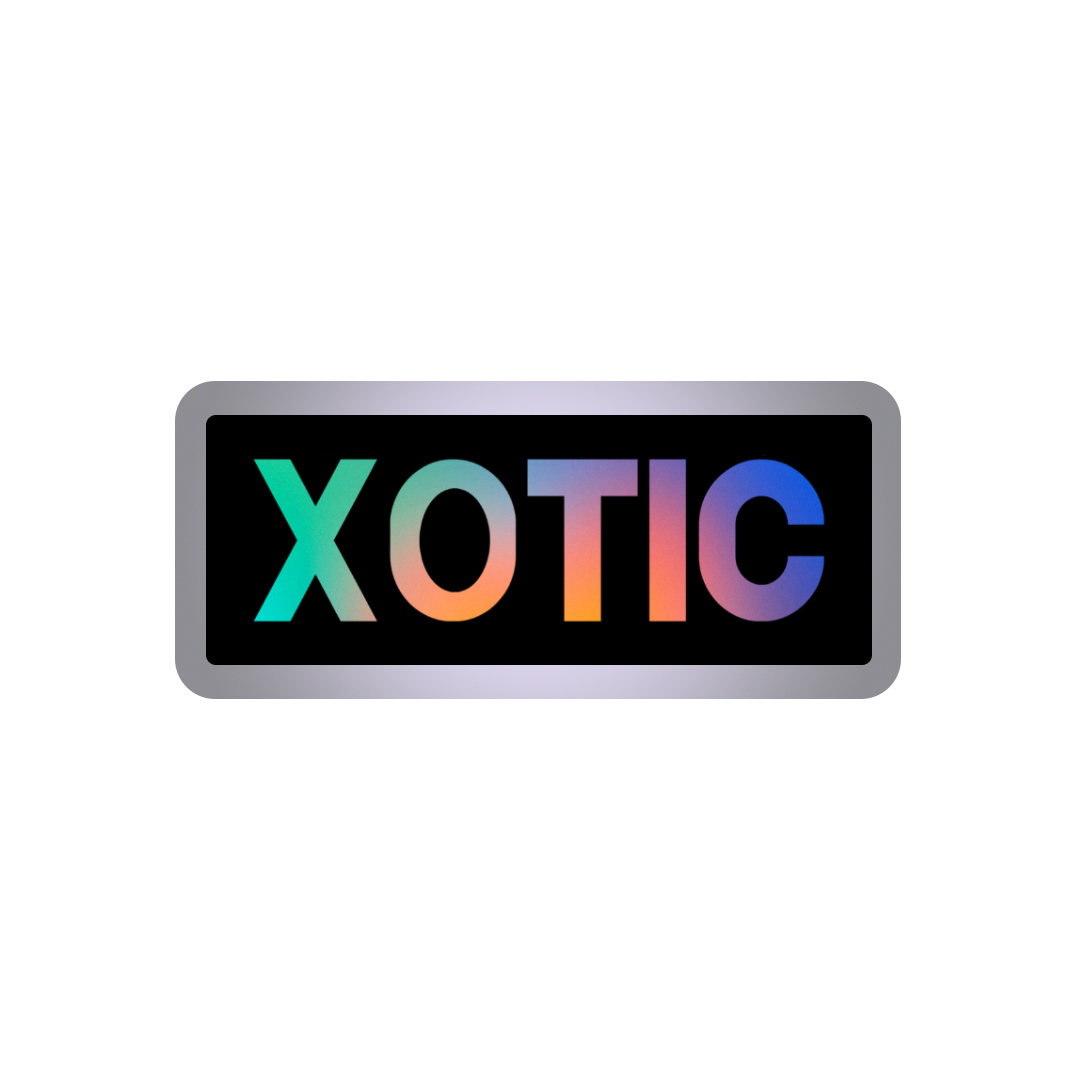 XOTIC 