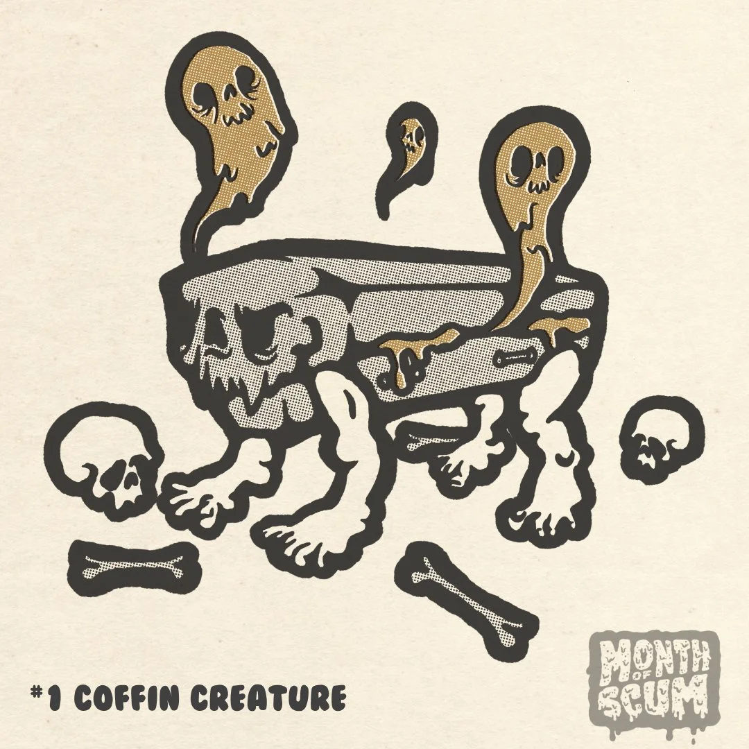 ScumMonth-1-Coffin creature.jpg