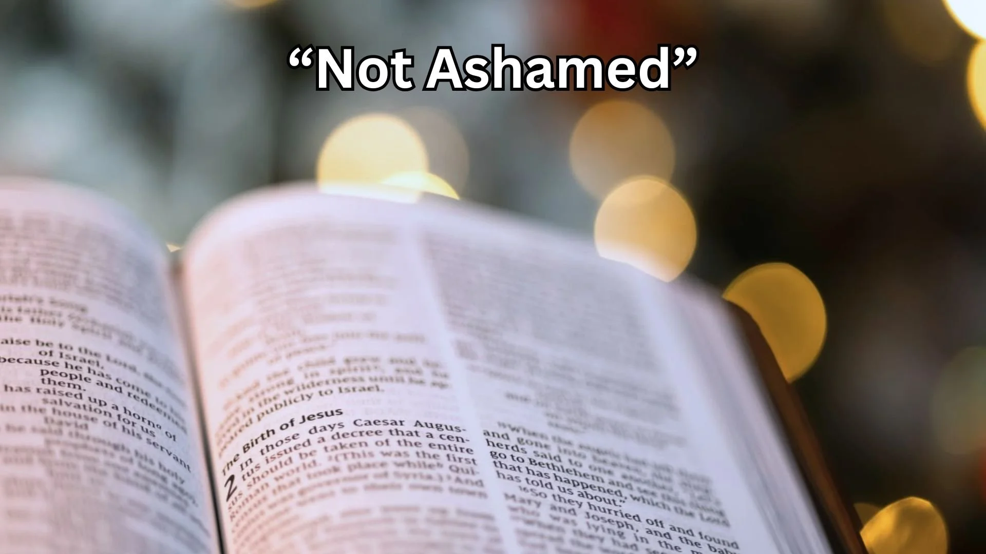 Not Ashamed