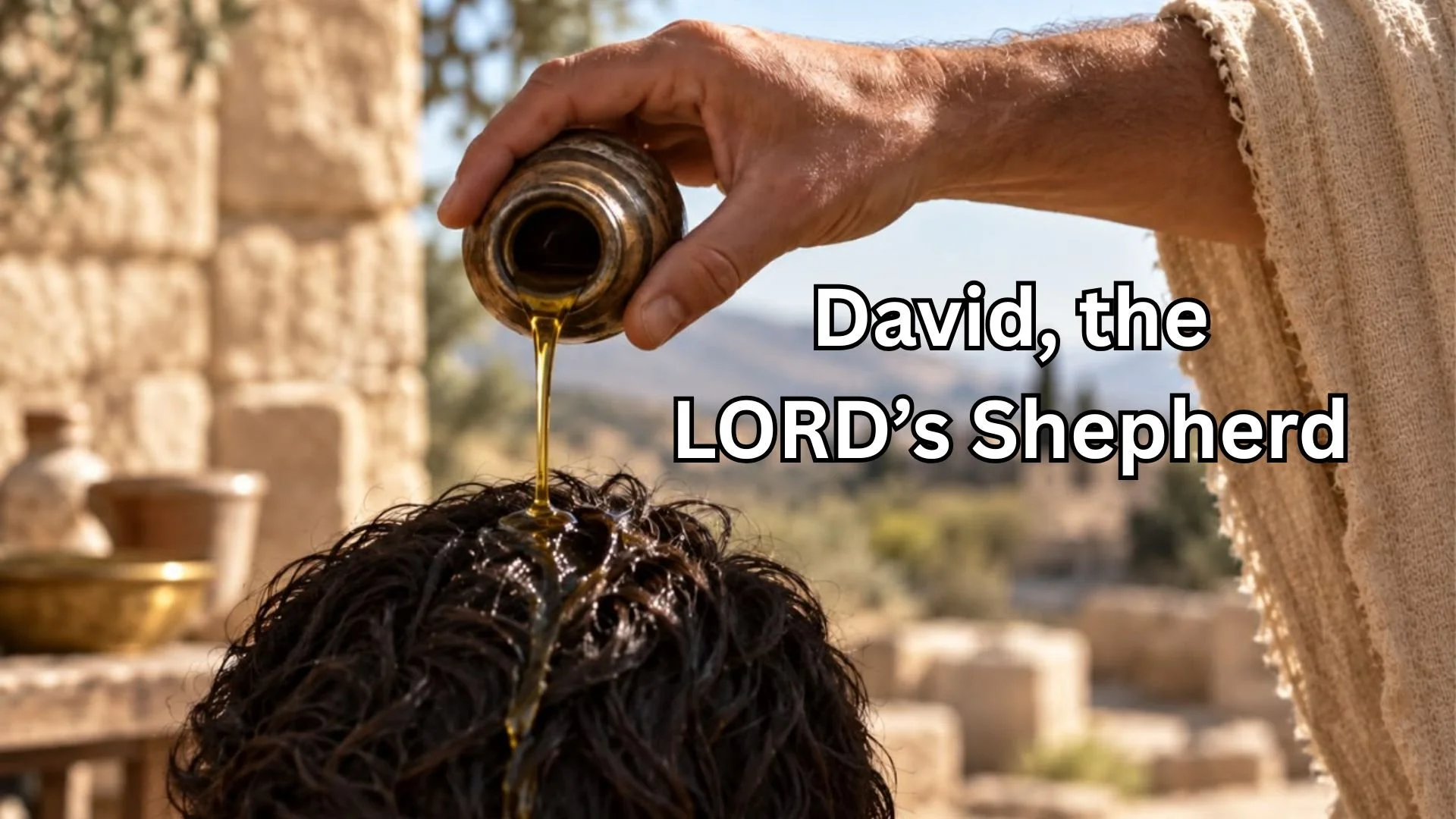 “David, the LORD’s Shepherd”
