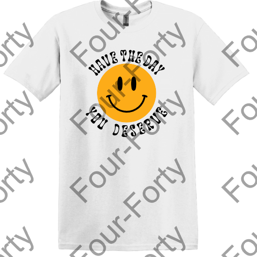 Day You Deserve - White.PNG