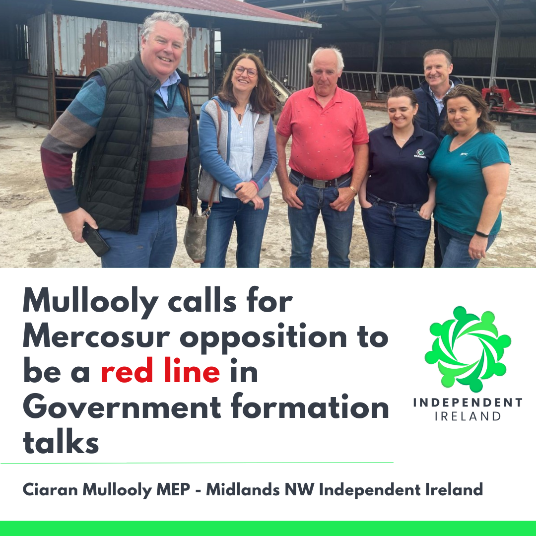 "Deal poses an immediate threat to Irish farmers, rural communities, and the EU’s own environmental and legal integrity — this is about safeguarding entire communities.”