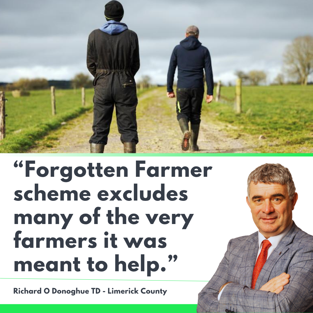 O’Donoghue: Forgotten Farmer scheme "excludes many of the very farmers it was meant to help.”