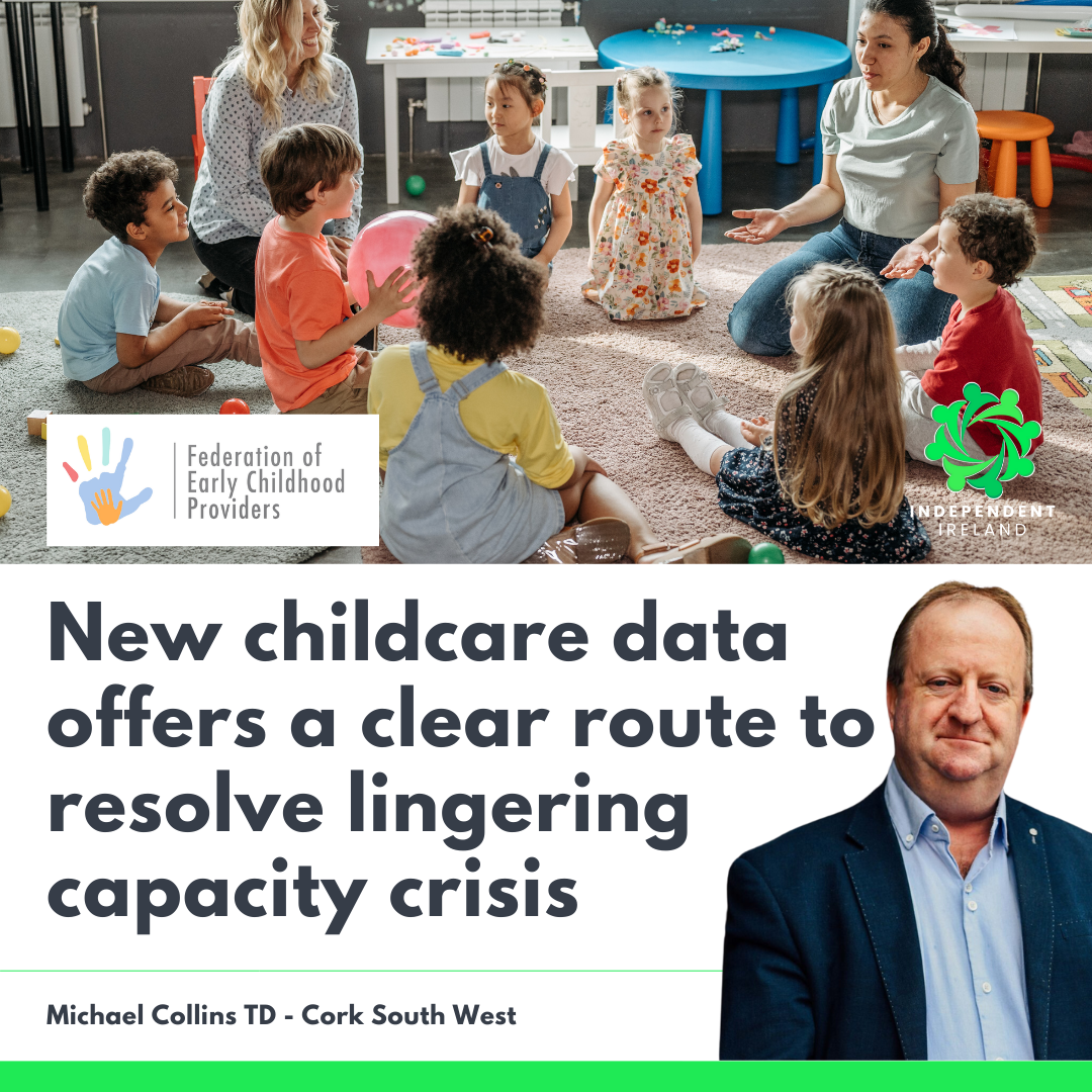 New childcare provider data offers a clear route to resolve lingering capacity crisis-Michael Collins
