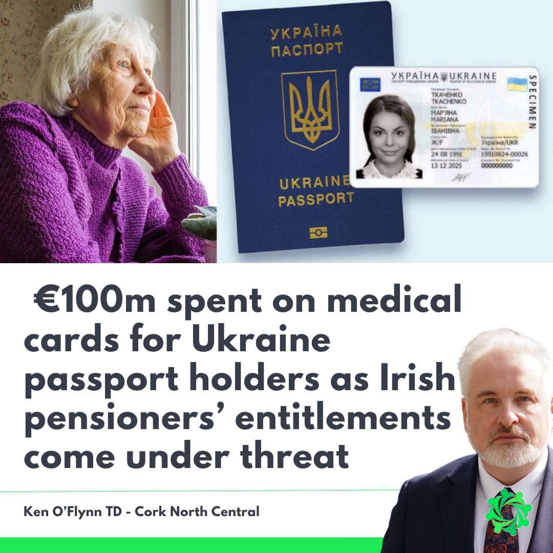 Medical Card costs for Ukrainian passport holders now approaching €100million-Ken O’Flynn