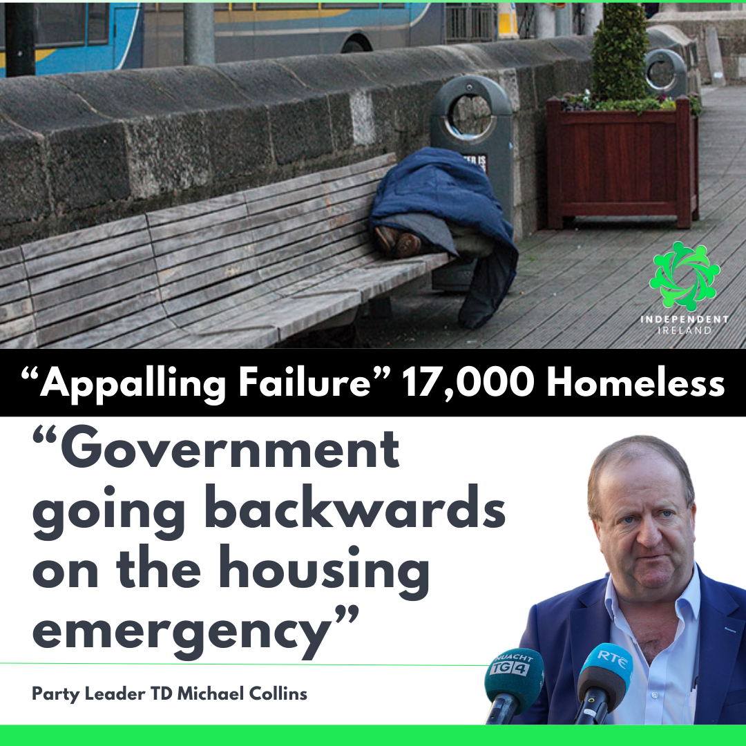 Collins calls out appalling failure of Govt as homelessness reaches new record high