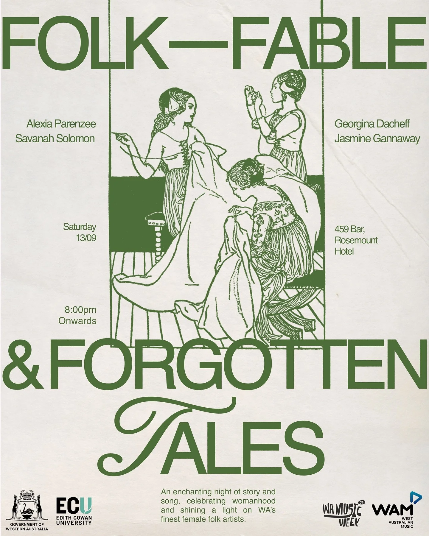 ✨Folk, Fable &amp; Forgotten Tales ✨

An enchanting night of song and story, celebrating womanhood and shining a light on WA&rsquo;s finest female folk artists 🎶

~ @jasminegannaway 

~ @alexiaparenzee 

~ @georginadacheff 

~ &amp; Myself 🧚🏻

459