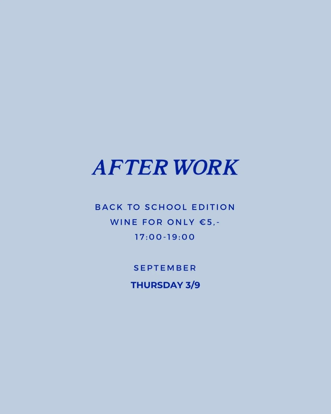 AFTER WORK 3/9