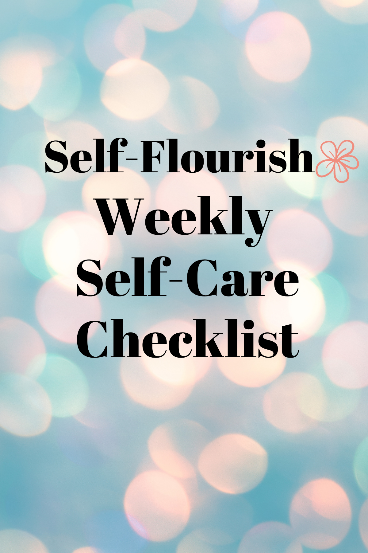 Weekly Self-Care Checklist