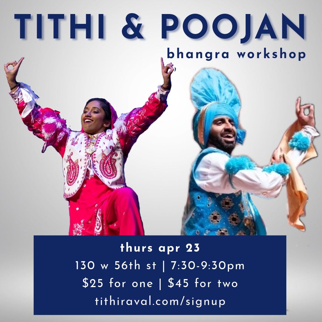 Apr 23 - NYC - Bhangra (with Poojan Raval)