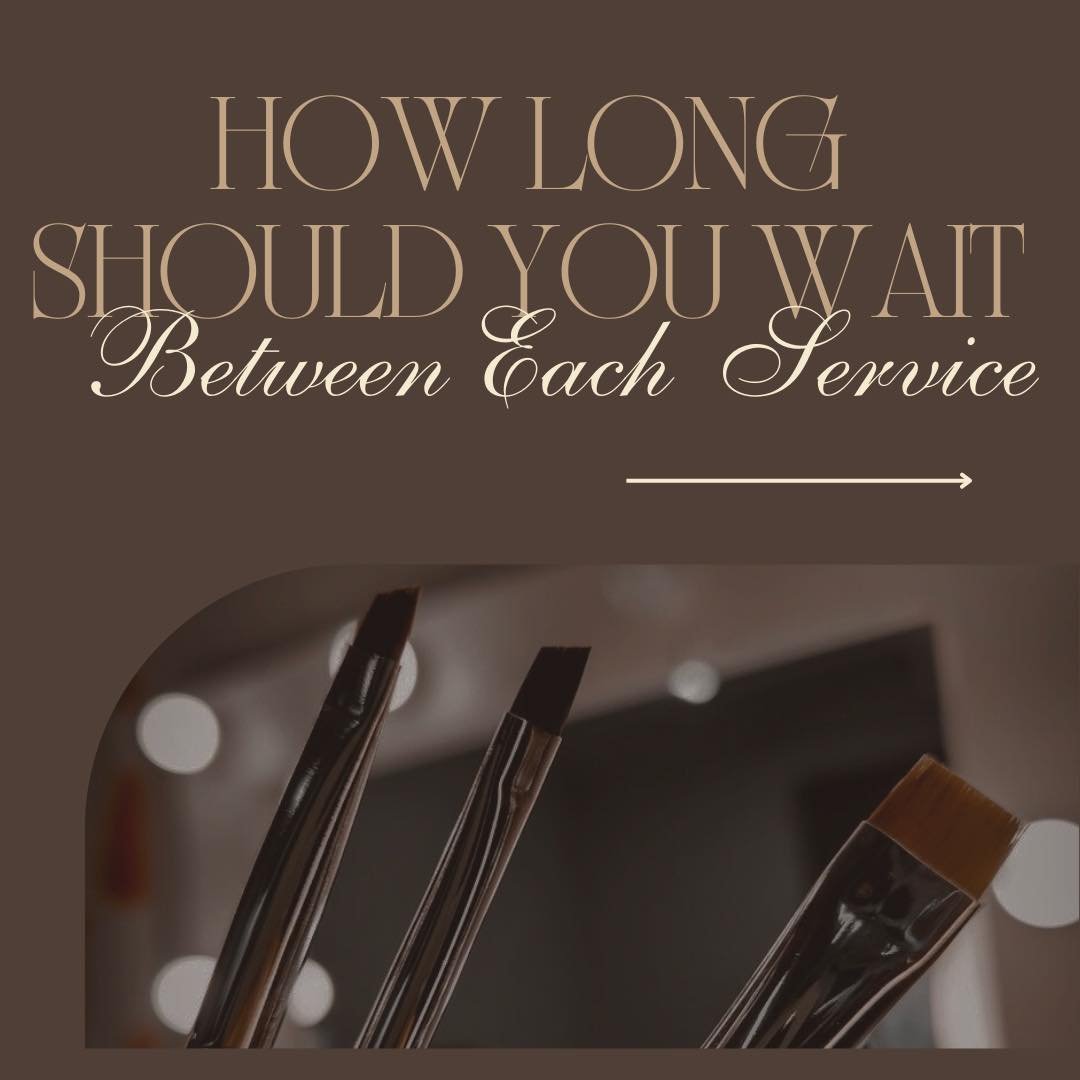 Save this post as a reminder for how long you should wait between each service ♡ ⟡

#browlamination #browthreading #lashlift #browtint #microblading #pmu #pmuartist #makeuptips