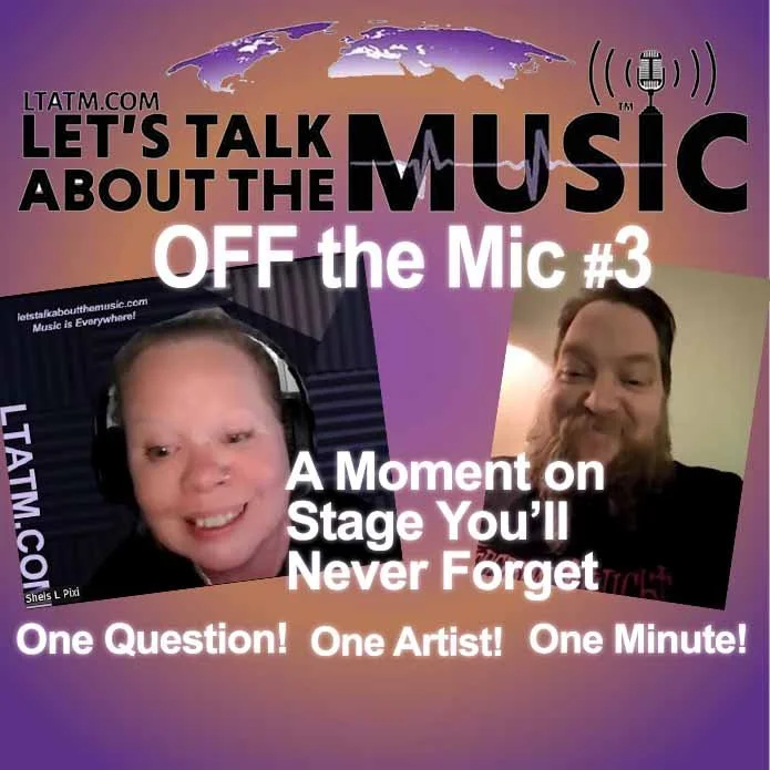 LTATM Off the Mic #3