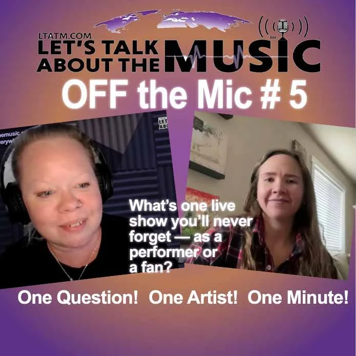 LTATM Off the Mic #5 