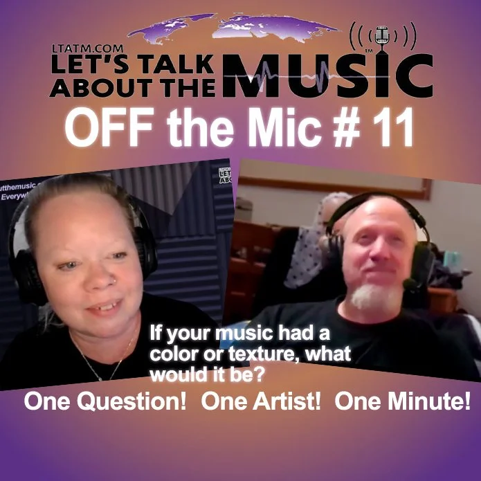LTATM Off the Mic #11