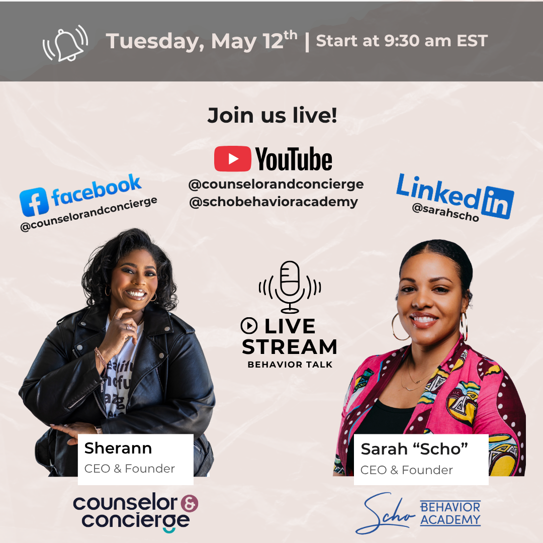 Behavior Talk Live! w/ Scho & Sherann