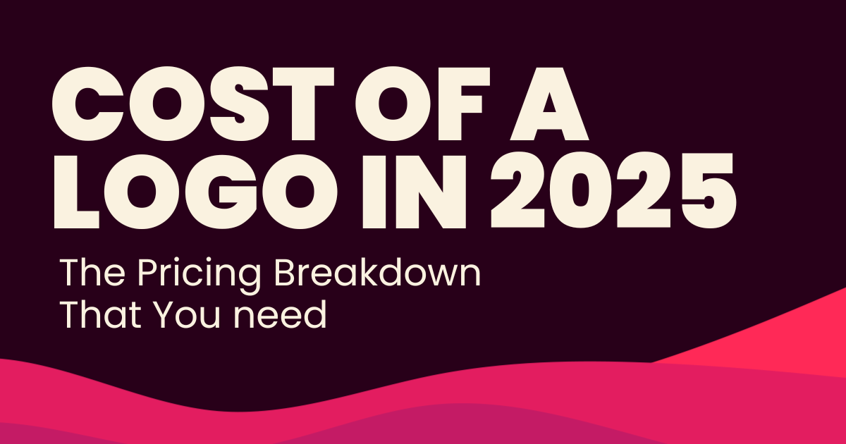 What Should a Logo Cost in 2025? The Pricing Breakdown You Need