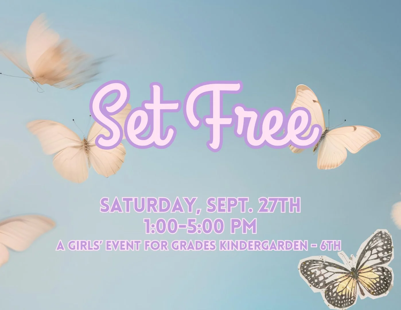 Set Free Girls Event