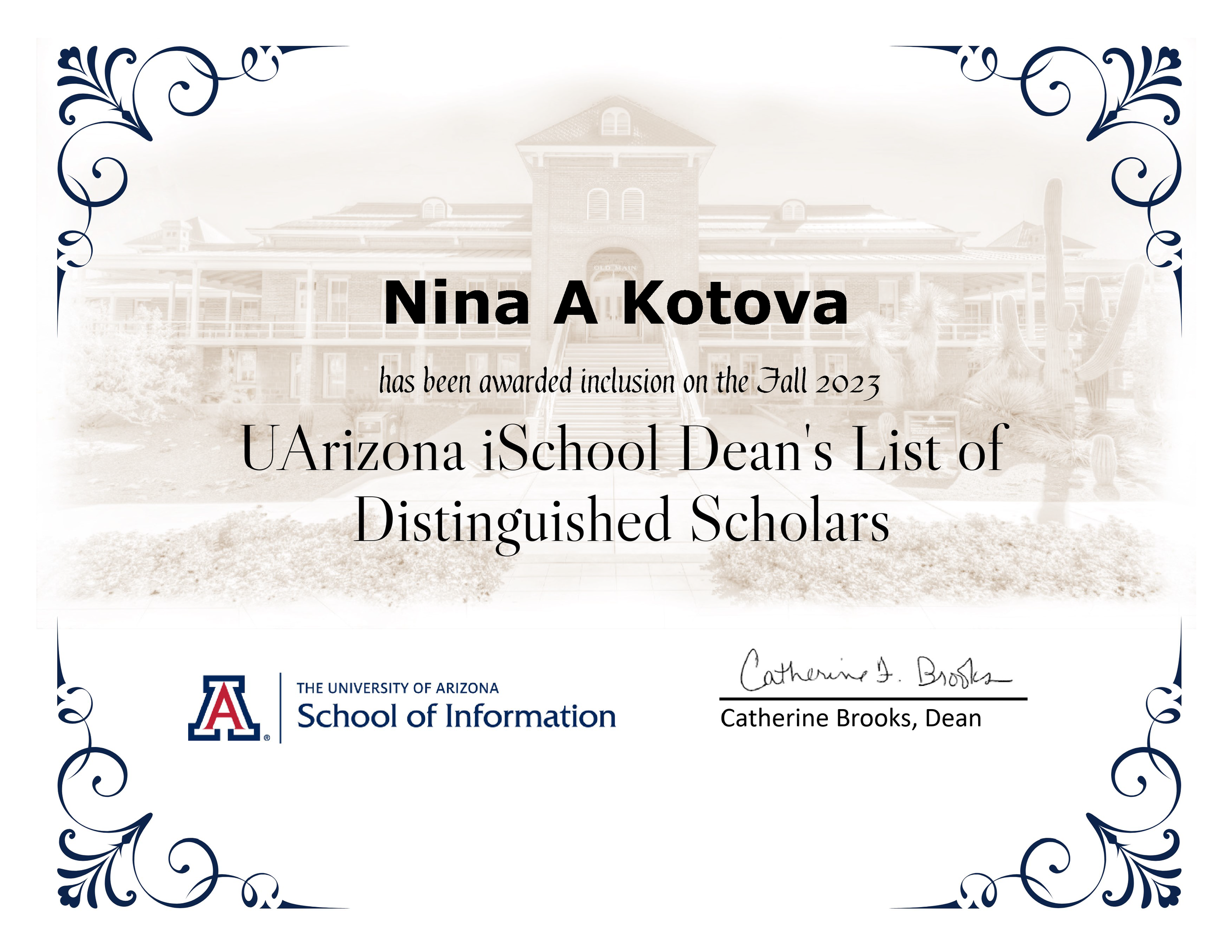 Certificate for a student on the University of Arizona iSchool Dean's List for Distinguished Scholars, Fall 2023, featuring the university logo and signature of Dean Catherine Brooks.
