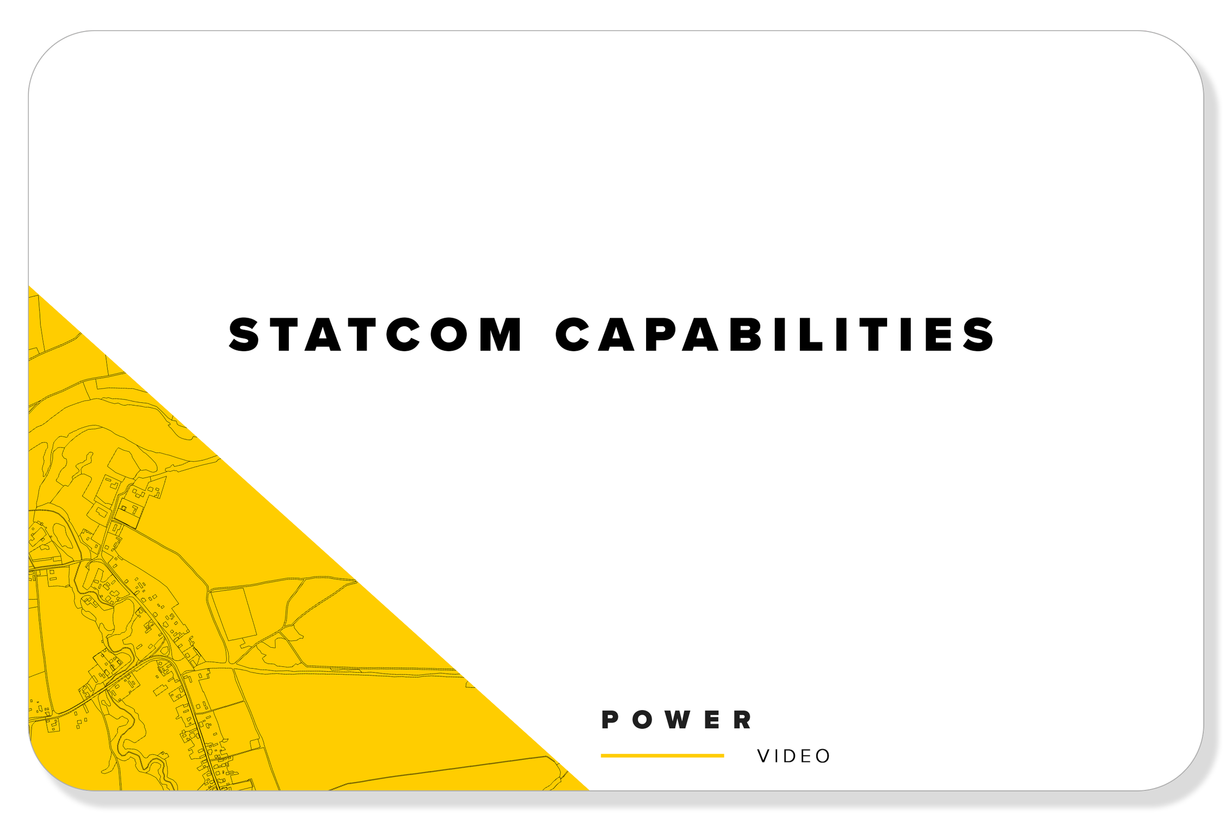 Statcom Capabilities Video
