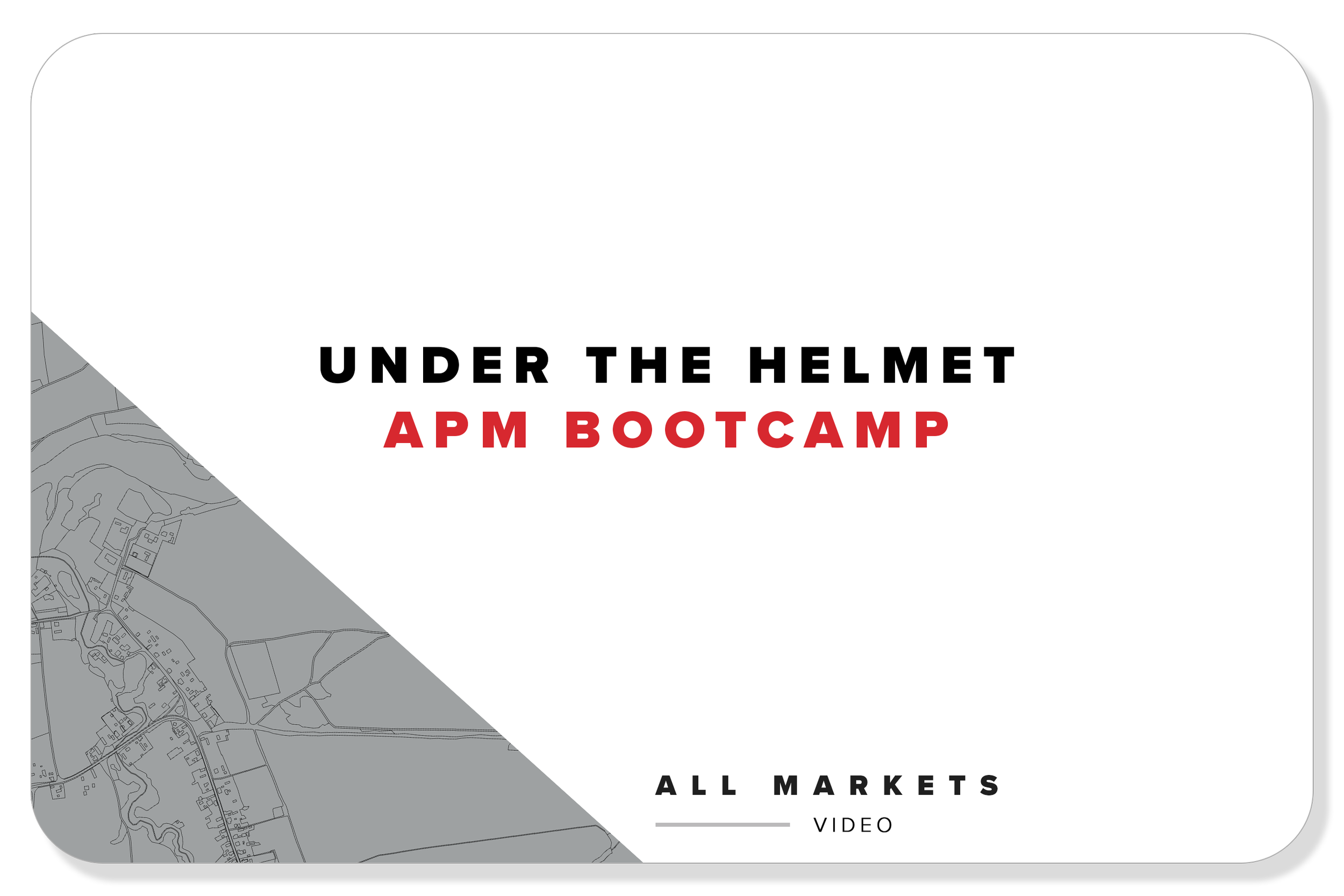 Under the Helmet - APM Bootcamp