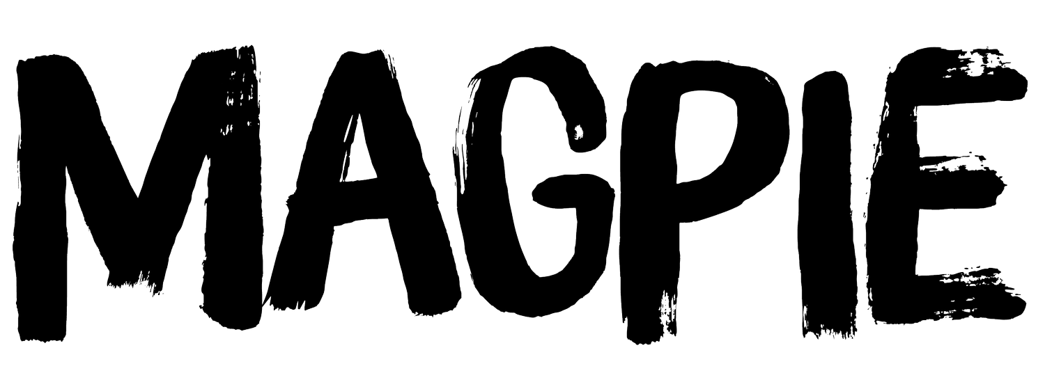 MAGPIE ZINE