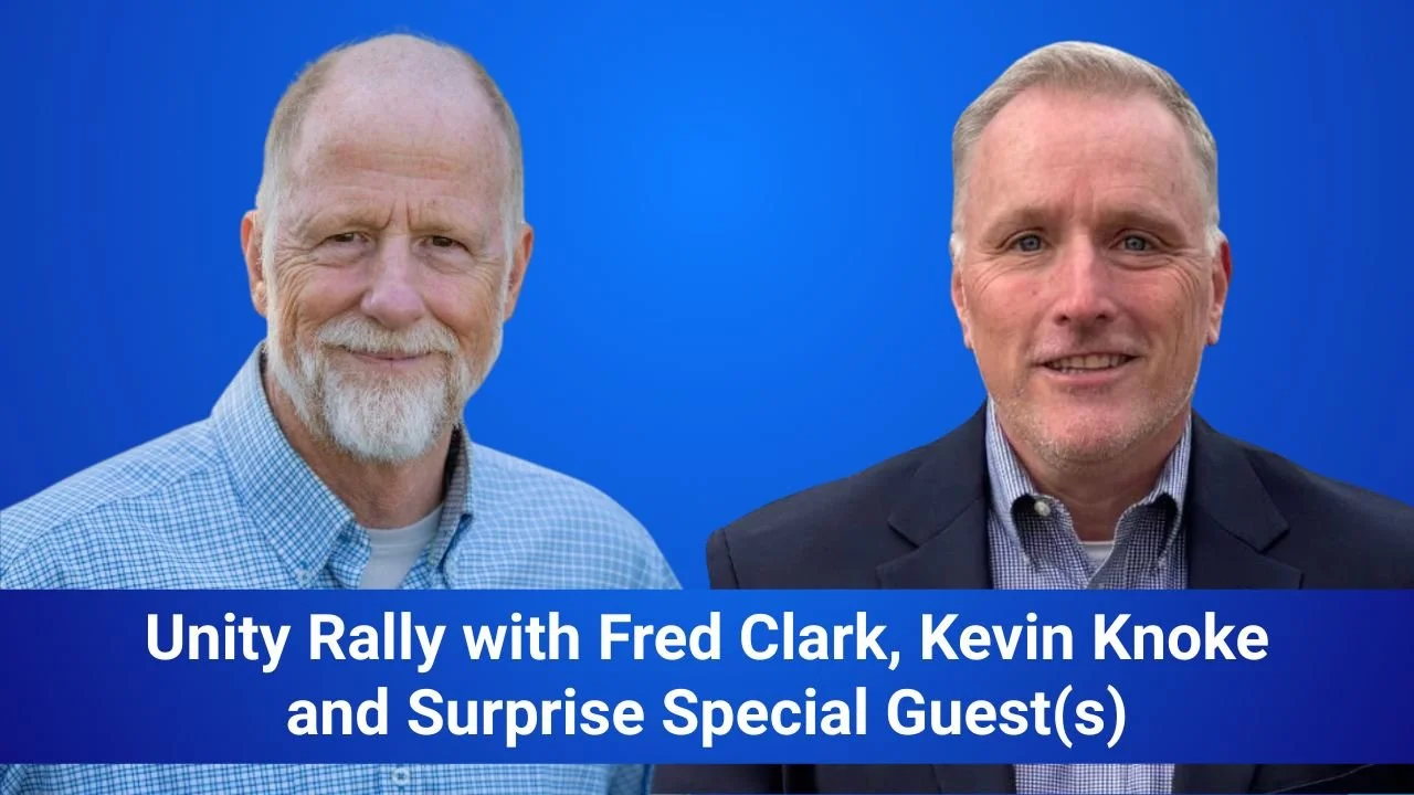 Unity Rally with Fred Clark and Kevin Knoke