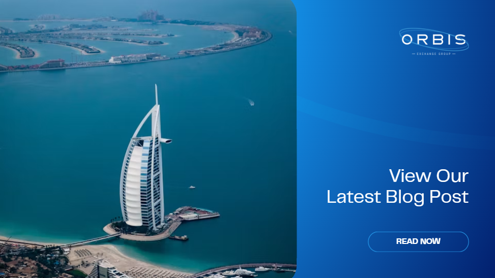 Buying Property in the UAE? Don't Let FX Erode Your Budget – Orbis Exchange Group x Nicolette Connors