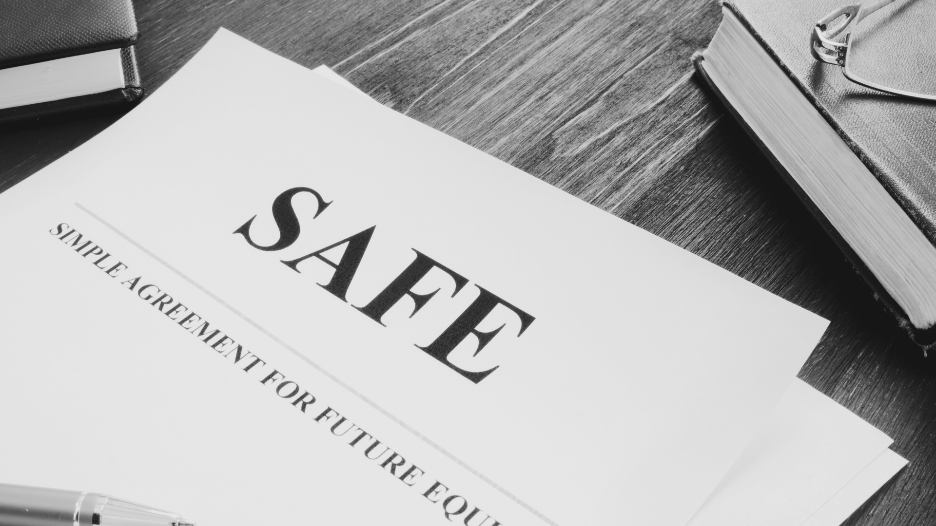 Basics of SAFE Agreements