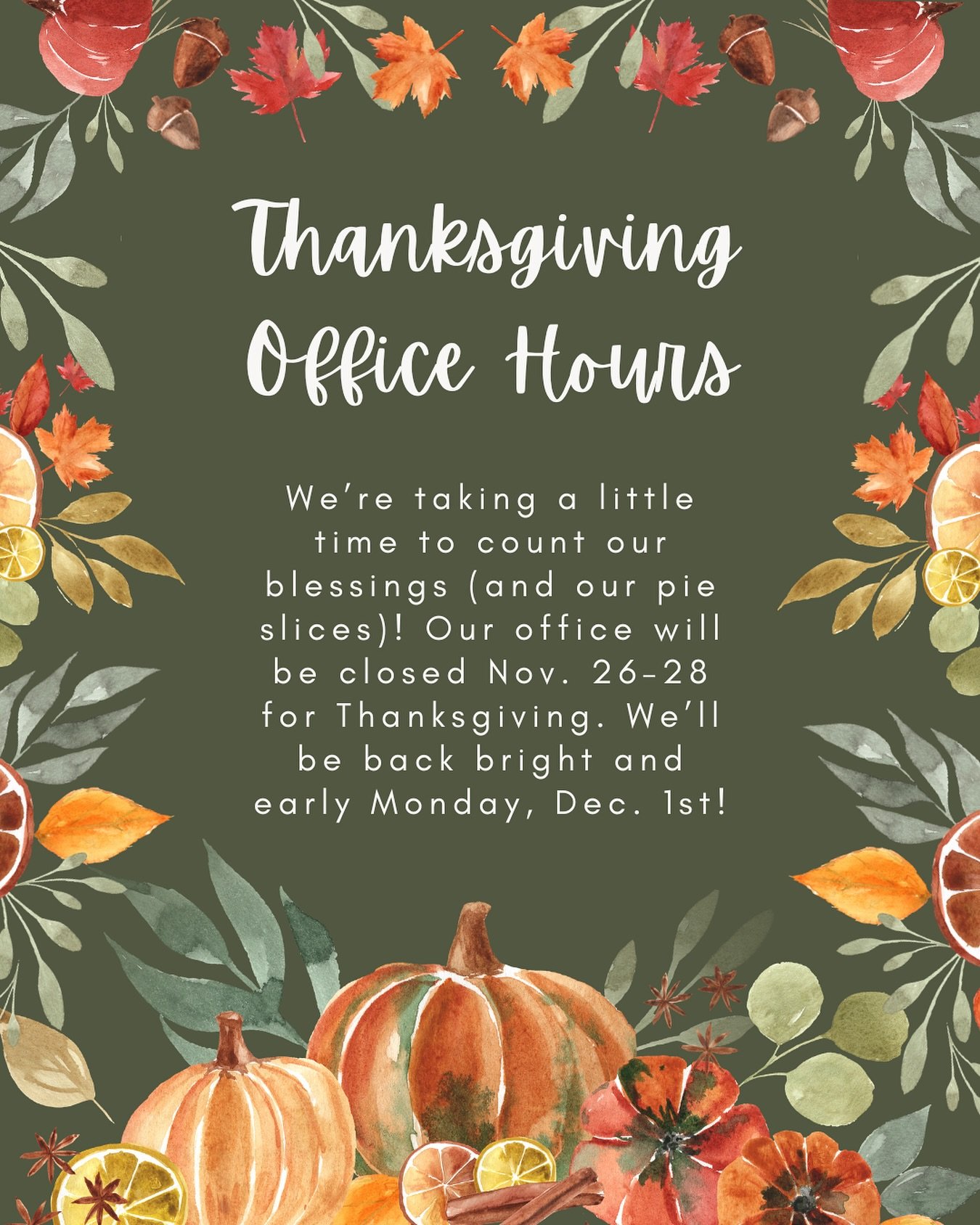 🦃 Thanksgiving Week Hours 🦃