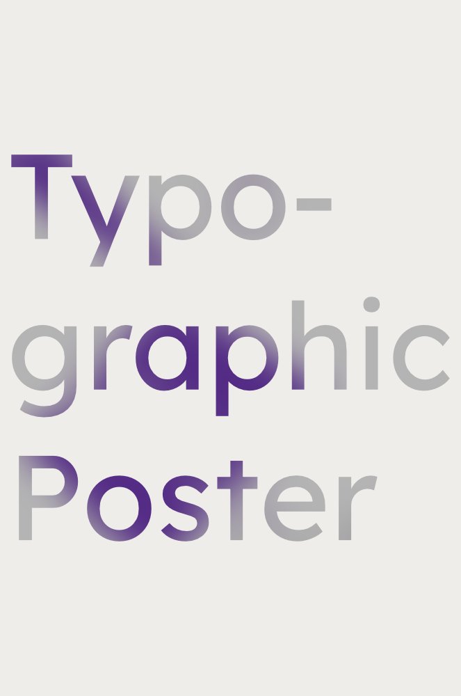 A graphic poster with the text 'Typo-graphic Poster' in large, gradient purple and gray letters.