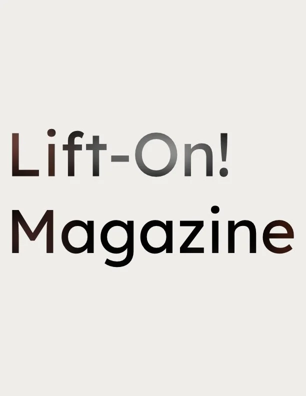 Text on a white background that reads 'Lift-On! Magazine' in black and gray font.
