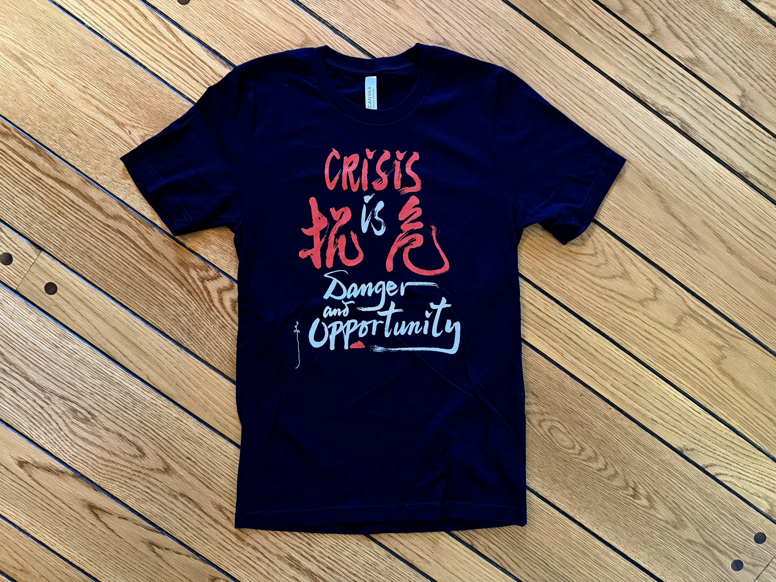 Crisis is Danger and Opportunity Short-Sleeve